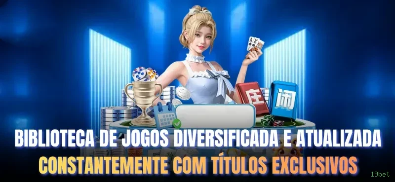 Plataforma completa da 19bet com todos os jogos